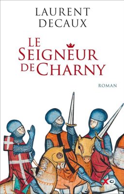 livre seigneur charny